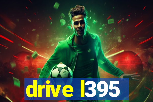 drive l395